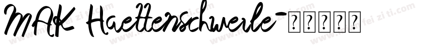 MAK Haettenschweile字体转换